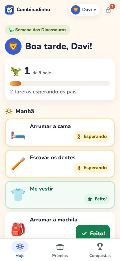 Tela Hoje do app, em modo demonstração: o Davi, de 7 anos, com 1 tarefa feita de 9 hoje e os botões Feito! das tarefas.